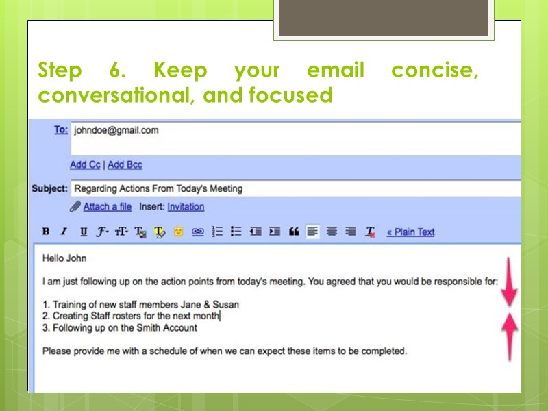 Step 6. Keep your email concise, conversational, and focused